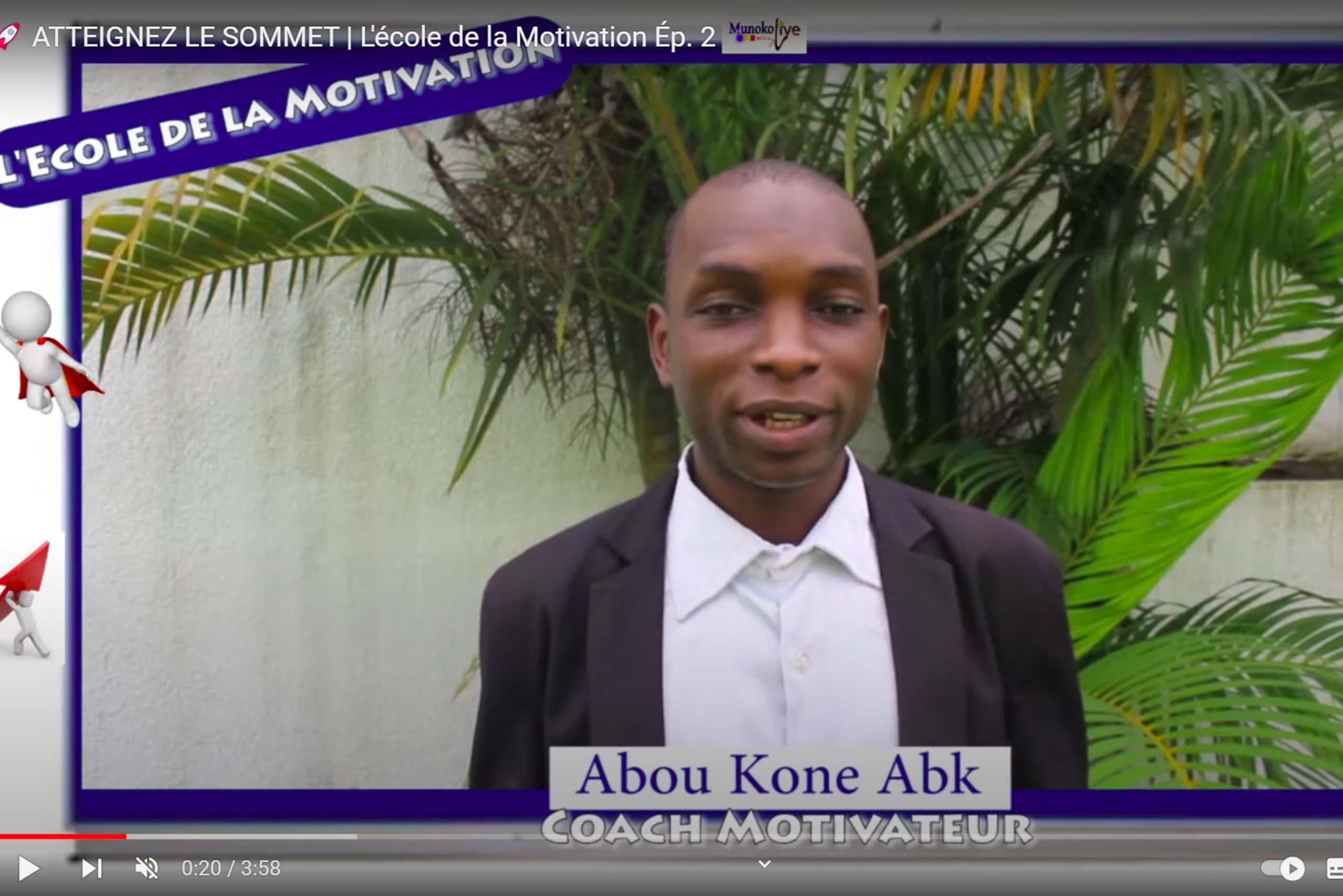 L’école de la Motivation Avec Mr Abou KONE